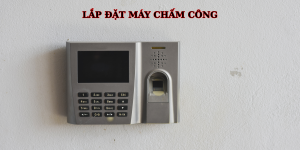 lắp đặt máy chấm công cho trường học