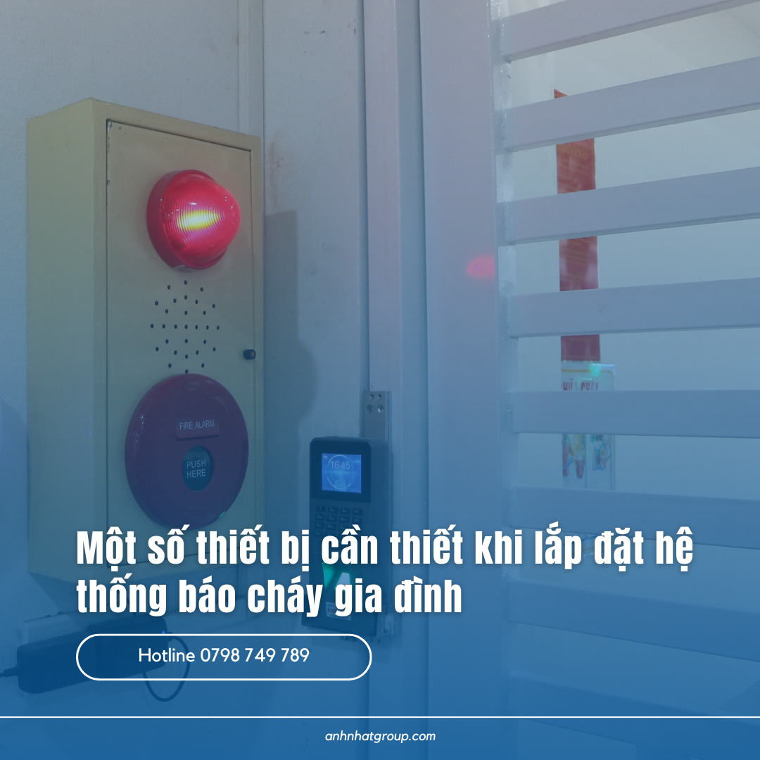 Lắp đặt hệ thống báo cháy gia đình