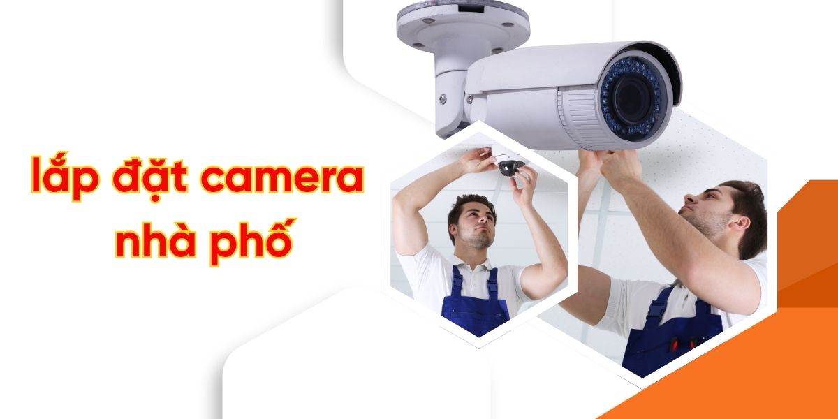 Lắp đặt camera nhà phố