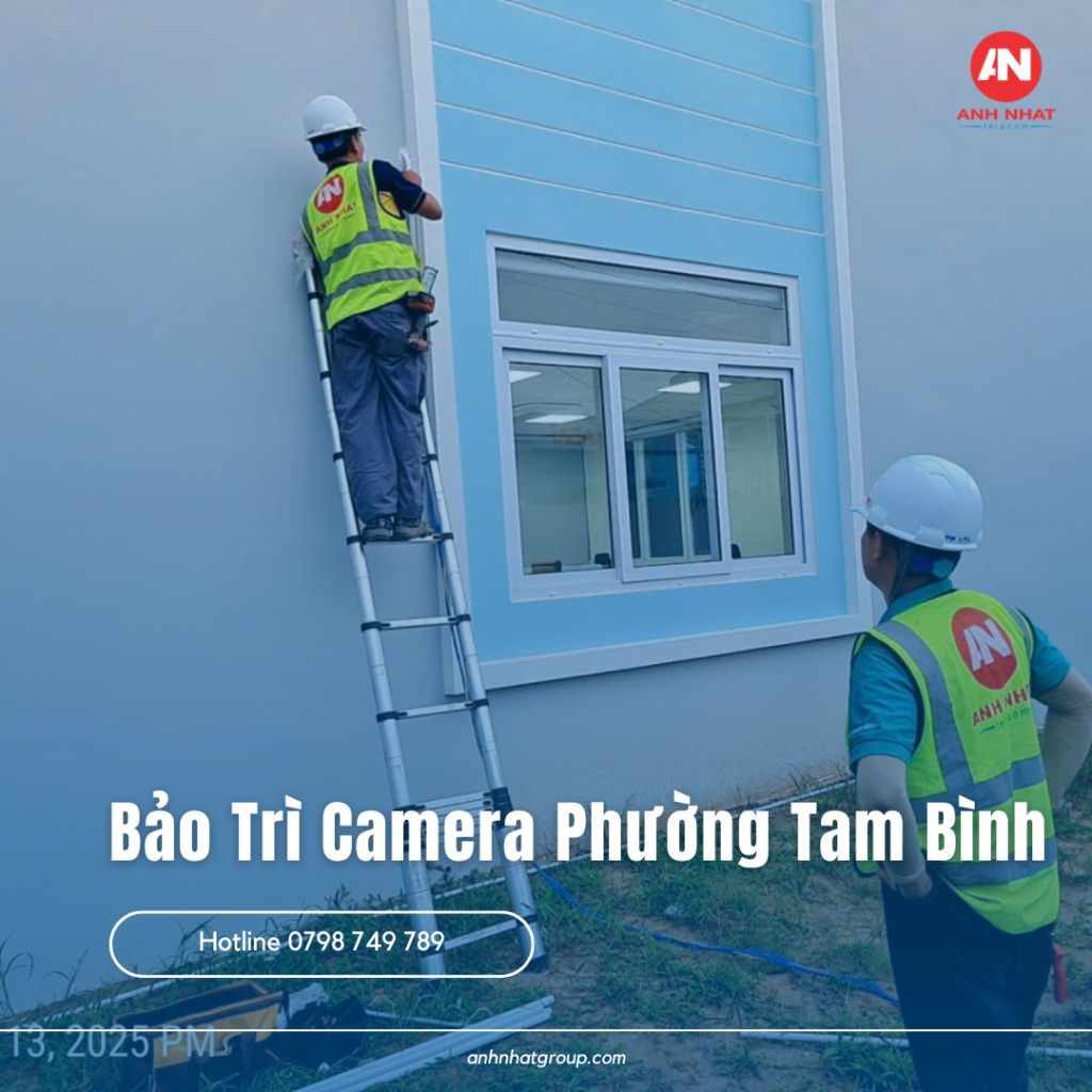 Bảo Trì Camera Phường Tam Bình