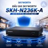 Đầu ghi Skyworth SKH-N236K-A